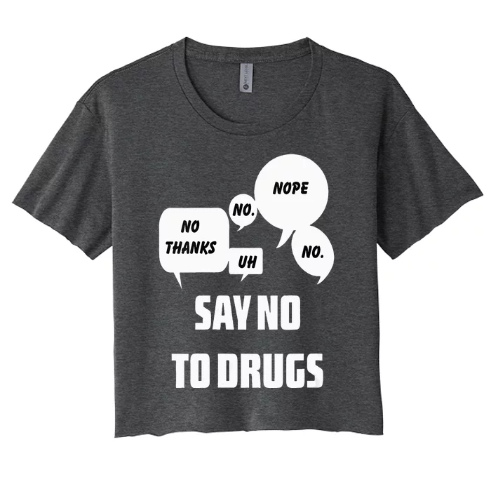 Say No To Drugs Support Red Ribbon Awareness Week Women's Crop Top Tee