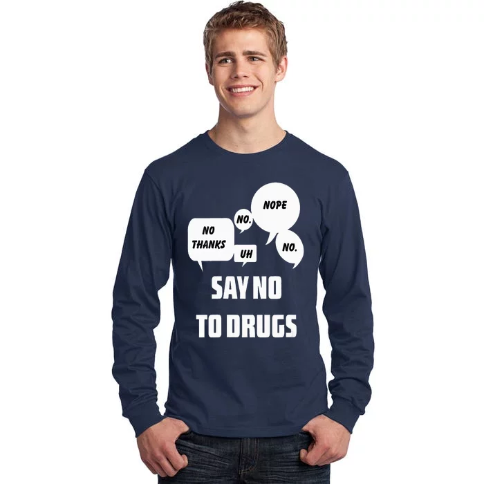 Say No To Drugs Support Red Ribbon Awareness Week Tall Long Sleeve T-Shirt