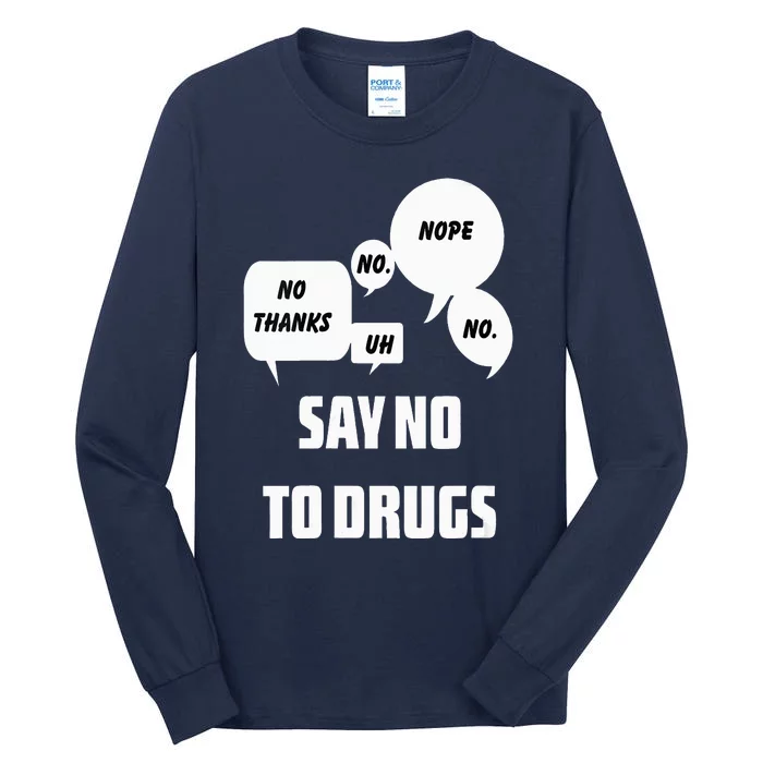 Say No To Drugs Support Red Ribbon Awareness Week Tall Long Sleeve T-Shirt