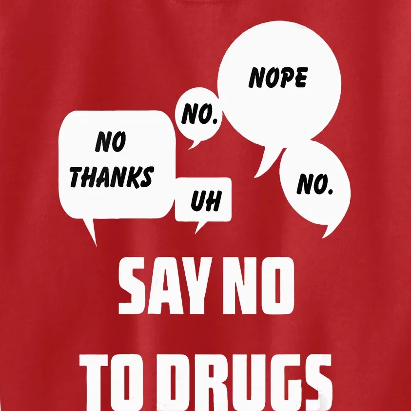 Say No To Drugs Support Red Ribbon Awareness Week Kids Sweatshirt