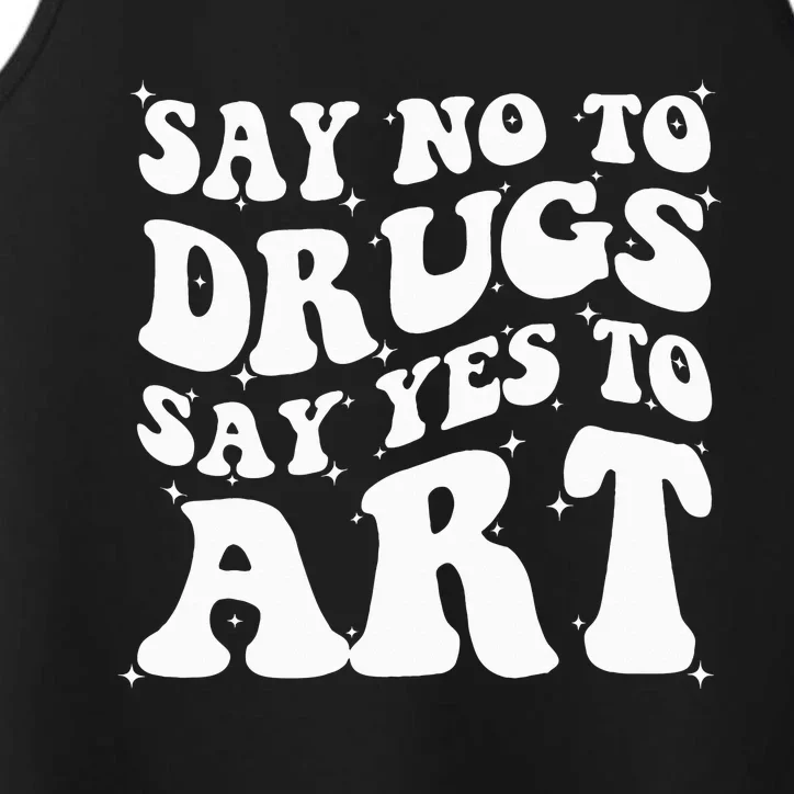 Say No To Drugs Say Yes To Art Red Ribbon Week Groovy Performance Tank