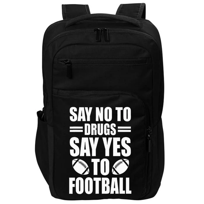 Say No To Yes To Football Red Ribbon Week Awareness Impact Tech Backpack