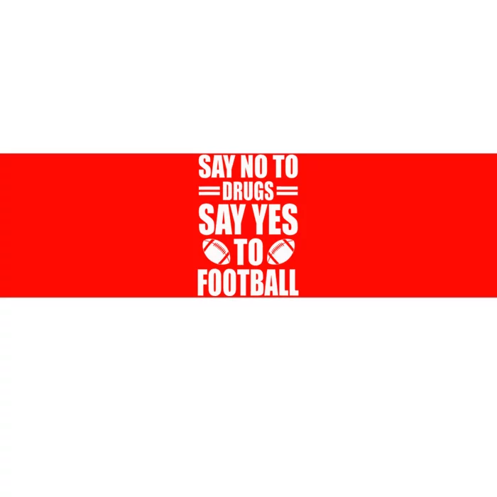 Say No To Yes To Football Red Ribbon Week Awareness Bumper Sticker