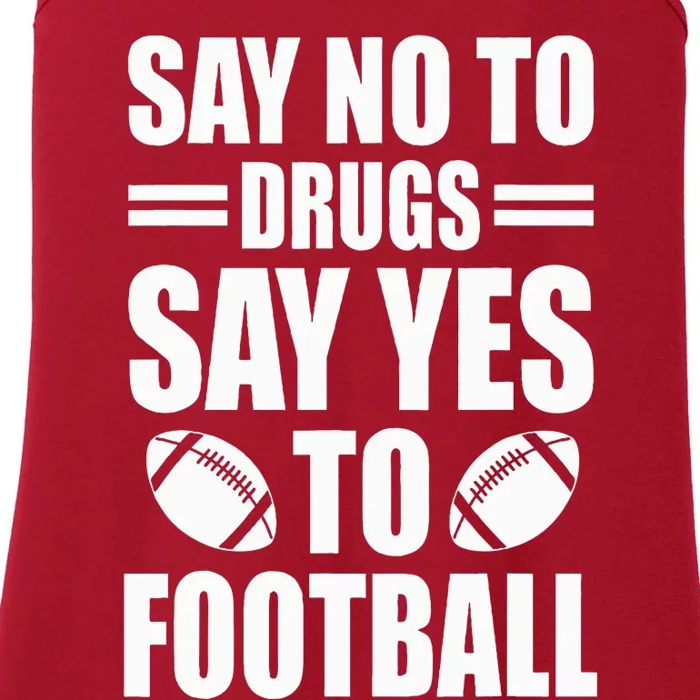 Say No To Yes To Football Red Ribbon Week Awareness Ladies Essential Tank