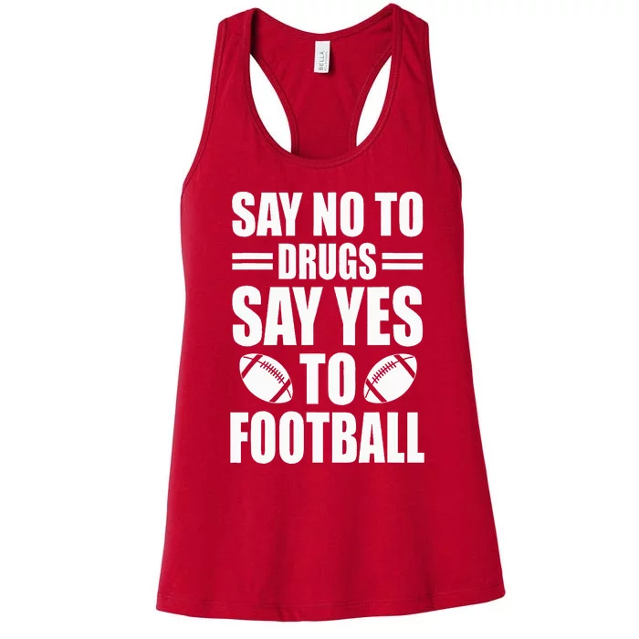 Say No To Yes To Football Red Ribbon Week Awareness Women's Racerback Tank