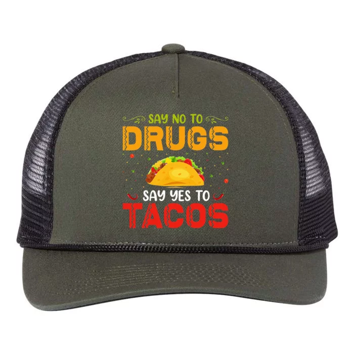 Say No To Drugs Say Yes To Tacos Red Ribbon Week Retro Rope Trucker Hat Cap