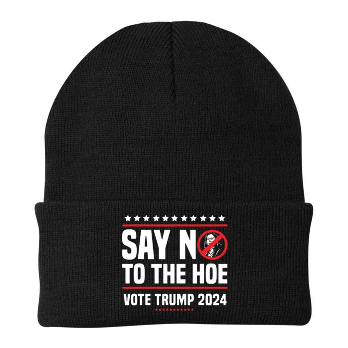 Say No To The Hoe Vote Trump 2024 Knit Cap Winter Beanie