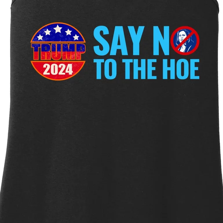 Say No To The Hoe Trump 2024 Ladies Essential Tank