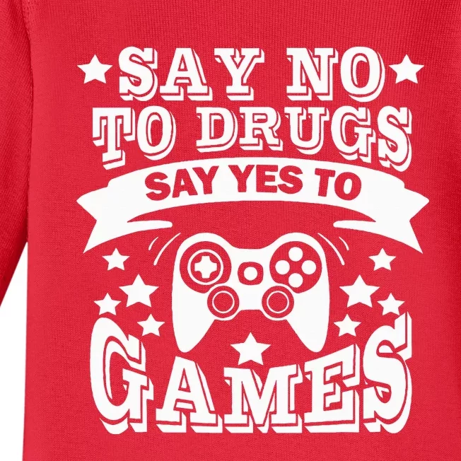 Say No To Drugs Say Yes To Games Red Ribbon Week Awareness Baby Long Sleeve Bodysuit