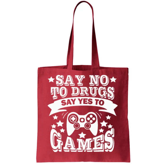 Say No To Drugs Say Yes To Games Red Ribbon Week Awareness Tote Bag