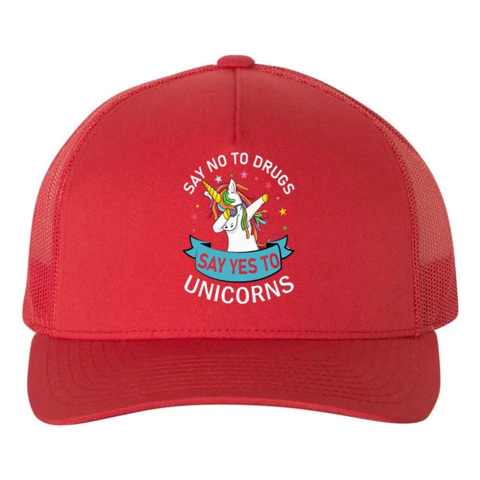 Say No To Drugs Say Yes To Unicorn Red Ribbon Week Yupoong Adult 5-Panel Trucker Hat