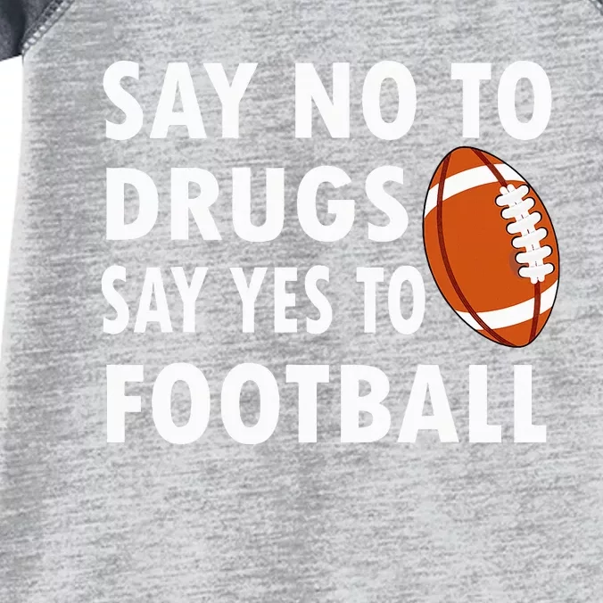 Say No To Drugs Say Yes To Football Red Ribbon Week Infant Baby Jersey Bodysuit