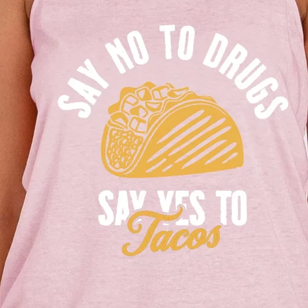 Say No To Drugs Say Yes To Tacos Women's Knotted Racerback Tank