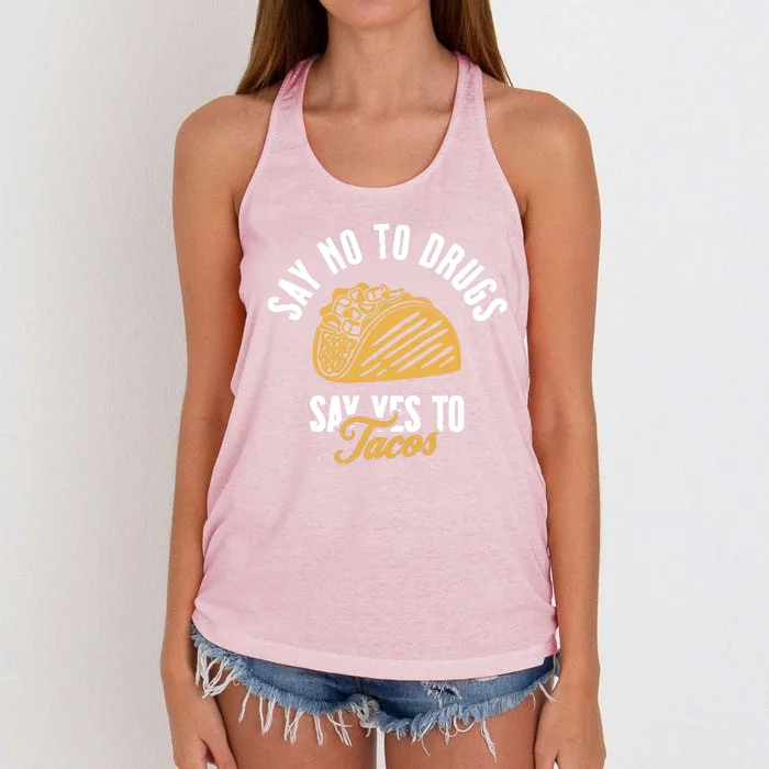 Say No To Drugs Say Yes To Tacos Women's Knotted Racerback Tank