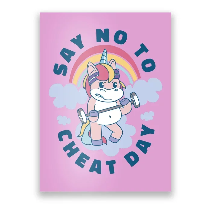 Say No To Cheat Day Unicorn Gym Poster