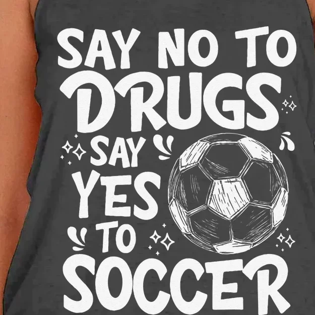 Say No To Drugs Say Yes To Soccer Drug Free Red Ribbon Week Women's Knotted Racerback Tank