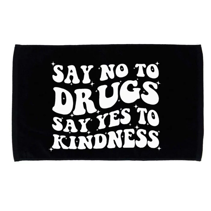 Say No To Drugs Say Yes To Kindness Red Ribbon Week Groovy Microfiber Hand Towel