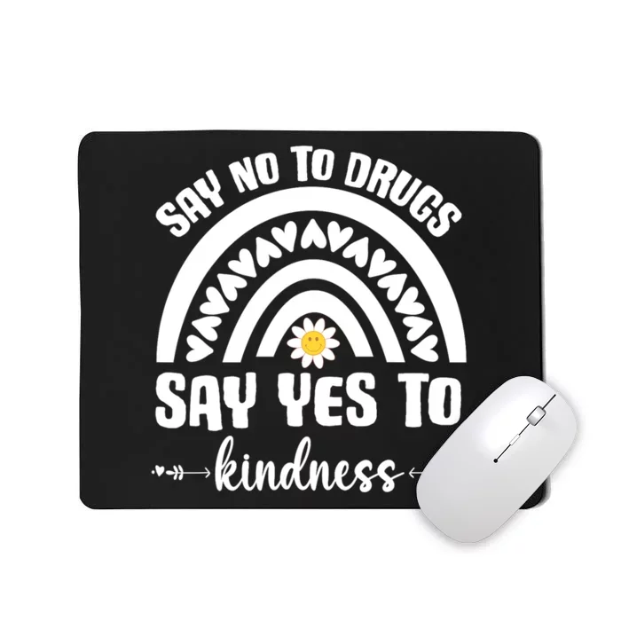 Say No To Drugs Red Ribbon Week Mousepad