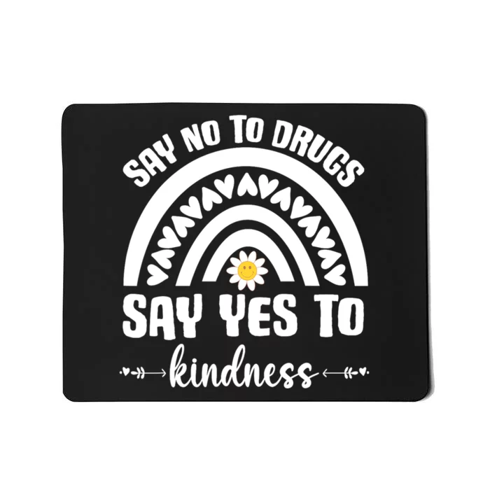 Say No To Drugs Red Ribbon Week Mousepad