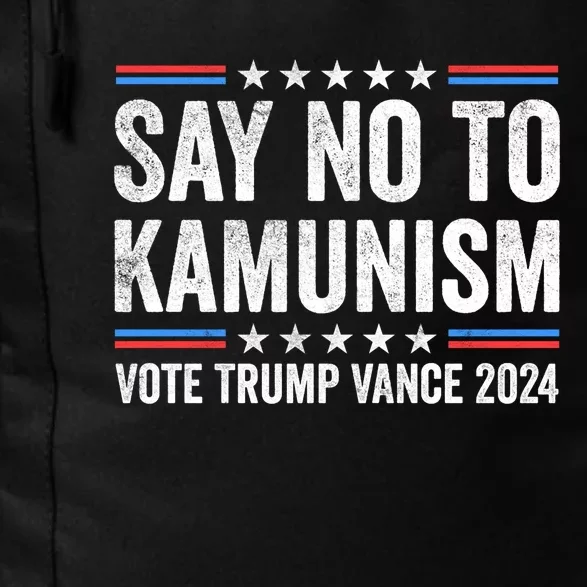 Say No To Kamunism Vote Trump Vance Election 2024 Daily Commute Backpack