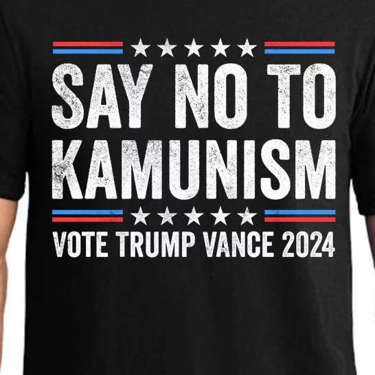 Say No To Kamunism Vote Trump Vance Election 2024 Pajama Set