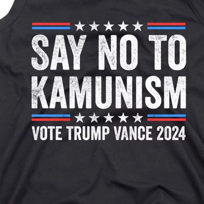 Say No To Kamunism Vote Trump Vance Election 2024 Tank Top