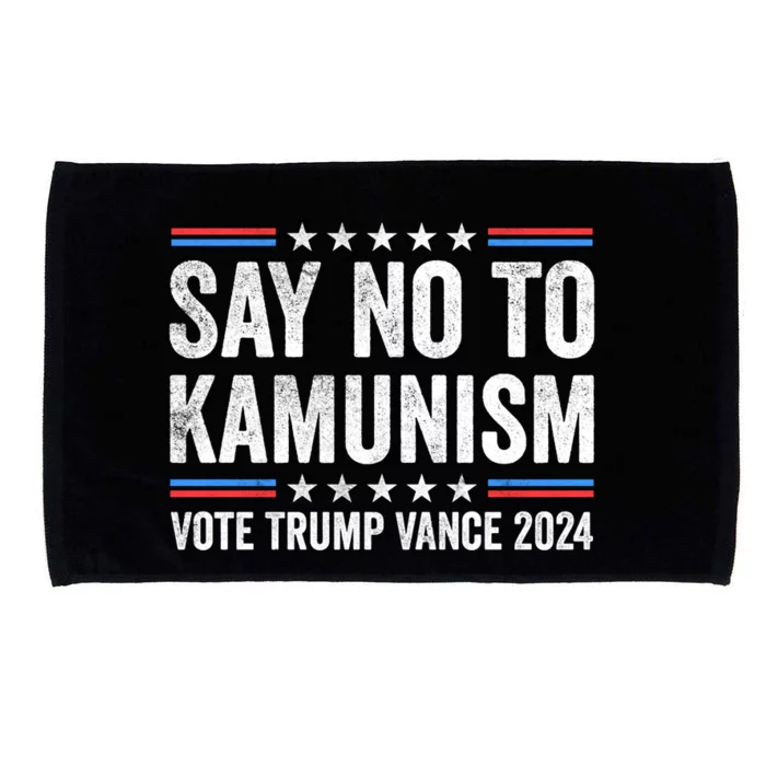 Say No To Kamunism Vote Trump Vance Election 2024 Microfiber Hand Towel