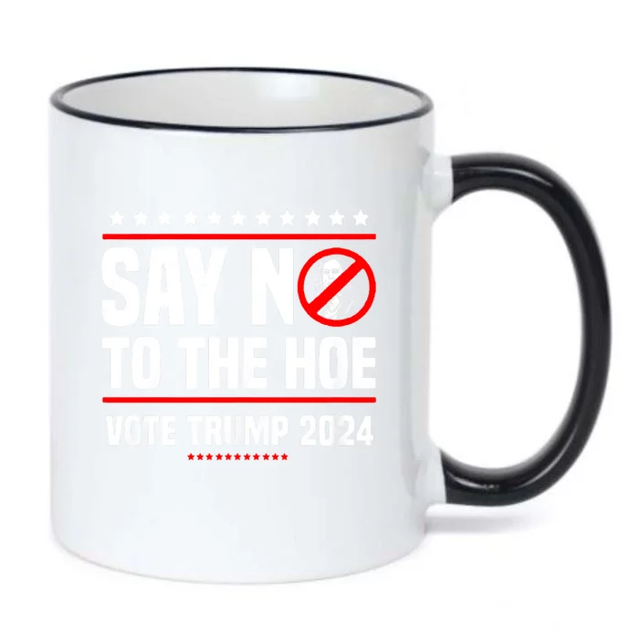 Say No To The Hoe Vote Trump 2024 Black Color Changing Mug