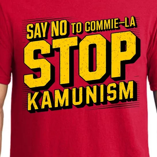 Say No To Commie La Stop Kamunism Funny Anti Kamala Harris Pajama Set