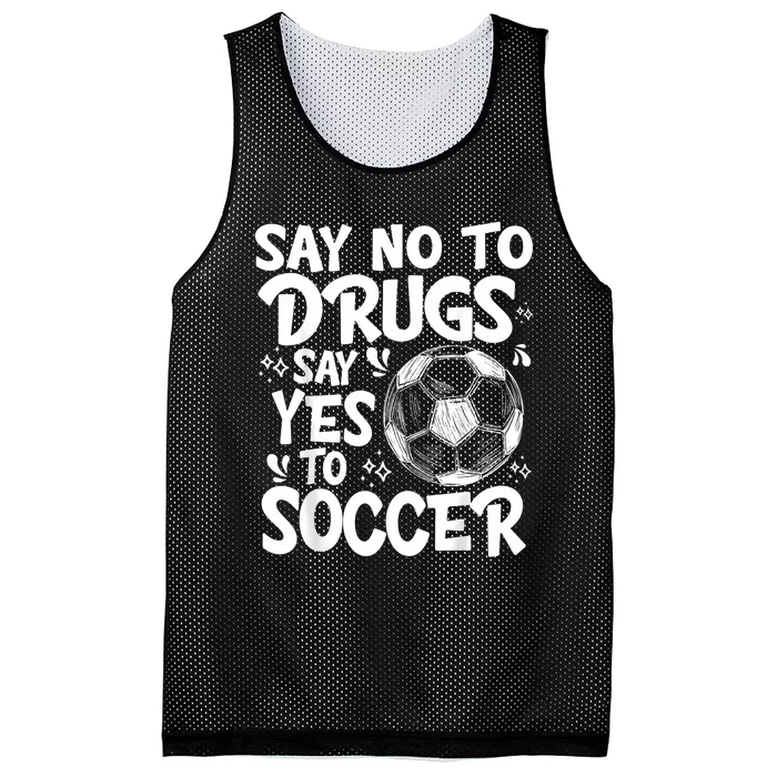 Say No To Drugs Say Yes To Soccer Drug Free Red Ribbon Week Mesh Reversible Basketball Jersey Tank