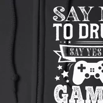 Say No To Drugs Say Yes To Games Red Ribbon Week Full Zip Hoodie