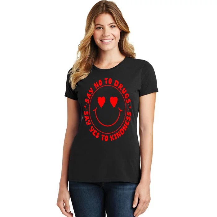 Say No To Drugs Say Yes To Kindness Groovy Red Ribbon Meme Women's T-Shirt