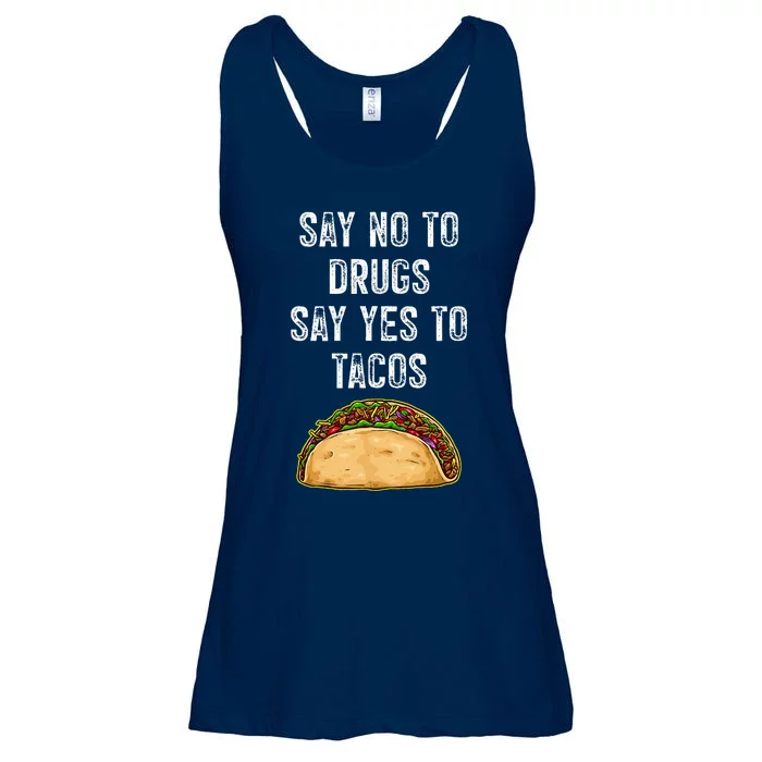 Say no to drugs say yes to tacos Ladies Essential Flowy Tank