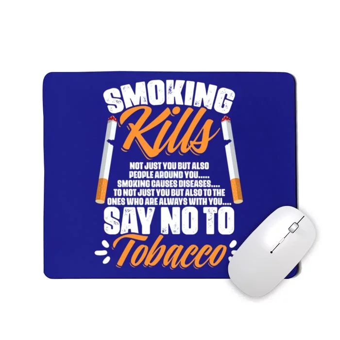 Say No To Tobacco Anti Cigarettes Anti Smoking Gift Mousepad