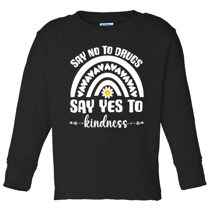 Say No To Drugs Red Ribbon Week Toddler Long Sleeve Shirt