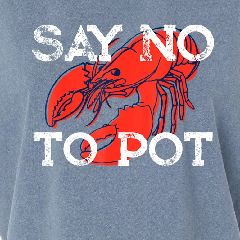 Say No To Pot Funny Crawfish Garment-Dyed Women's Muscle Tee