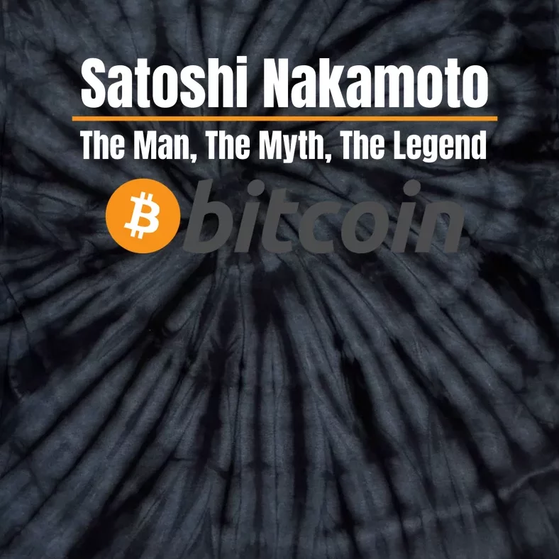 Satoshi Nakamoto, The Man The Myth The Legend, Bitcoin, Crypto Tie-Dye T-Shirt