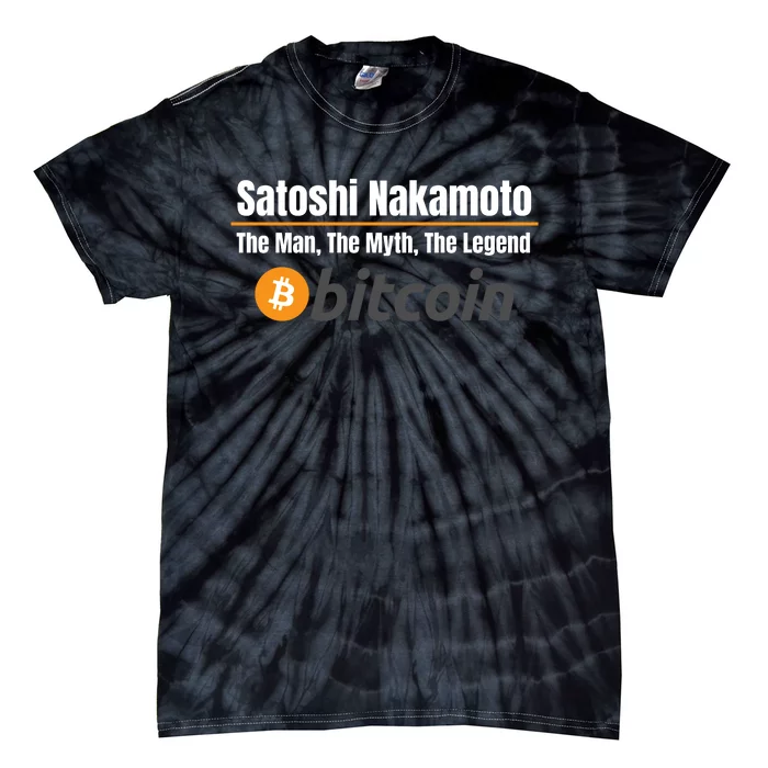 Satoshi Nakamoto, The Man The Myth The Legend, Bitcoin, Crypto Tie-Dye T-Shirt