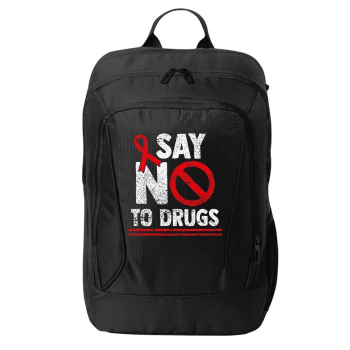 Say No To Drugs Support Red Ribbon Awareness Week City Backpack