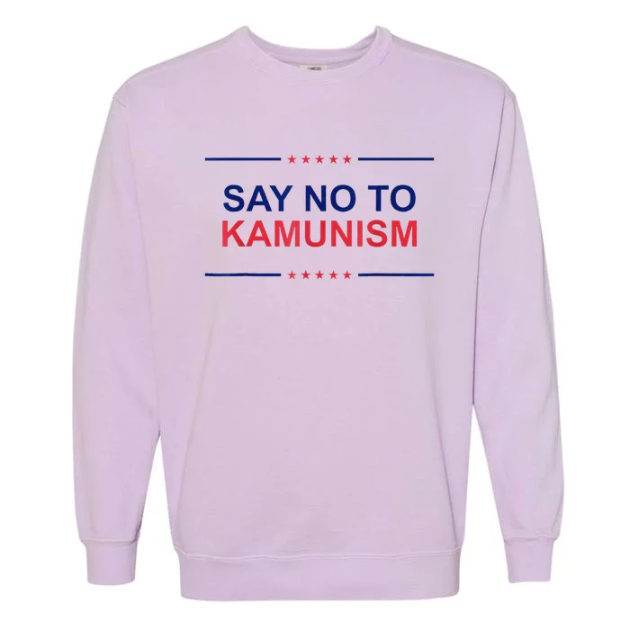 Say No To Kamunism 2024 Elections Trump President Republican Garment-Dyed Sweatshirt