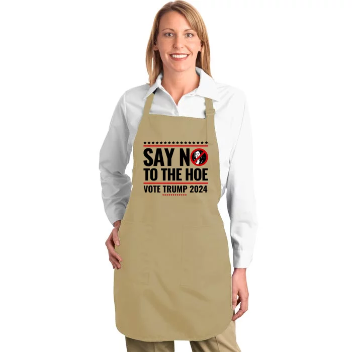 Say No To The Hoe Vote Trump 2024 Full-Length Apron With Pocket