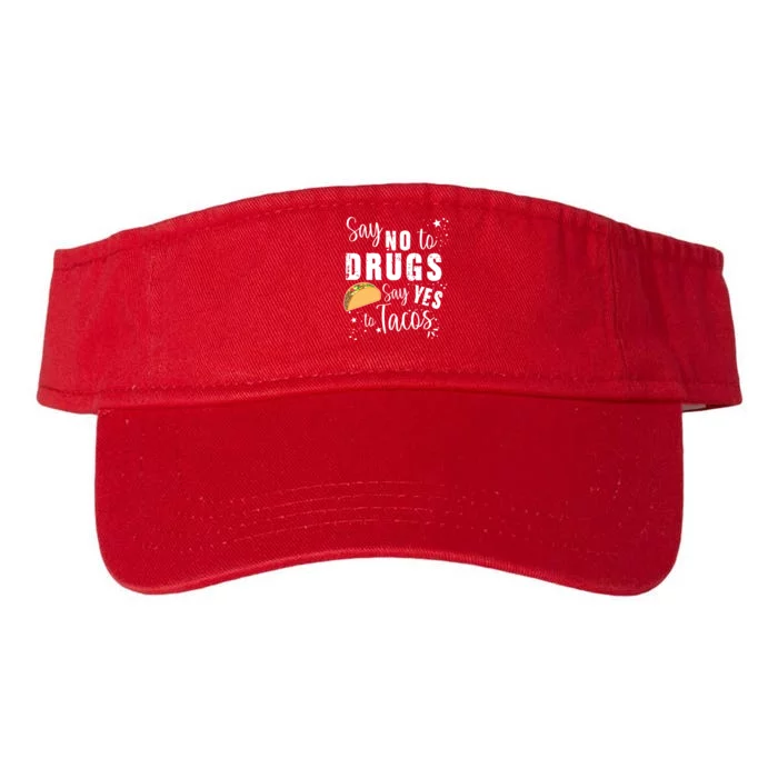 Say No To Drugs, Say Yes To Tacos Valucap Bio-Washed Visor