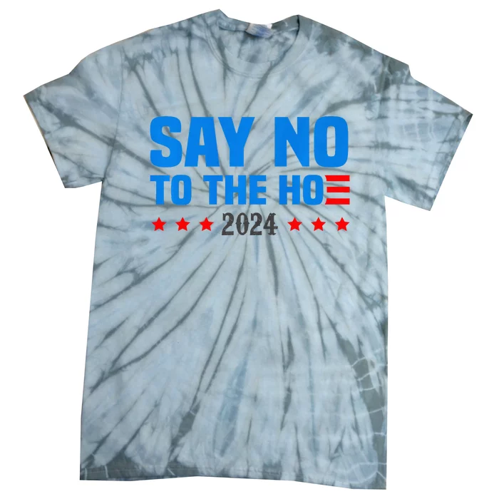 Say No To The Hoe Vote Trump 2024 America Usa Flag Tie-Dye T-Shirt