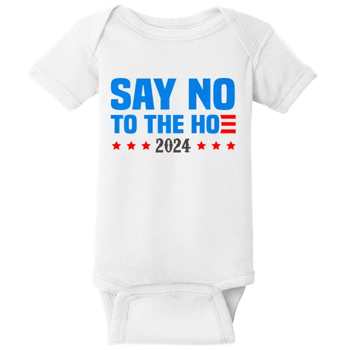 Say No To The Hoe Vote Trump 2024 America Usa Flag Baby Bodysuit