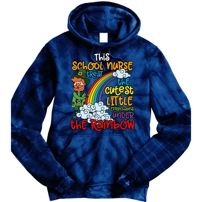 School Nurse Treat The Cutest Little Leprechauns Patricks Tie Dye Hoodie