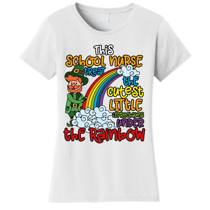 School Nurse Treat The Cutest Little Leprechauns Patricks Women's T-Shirt