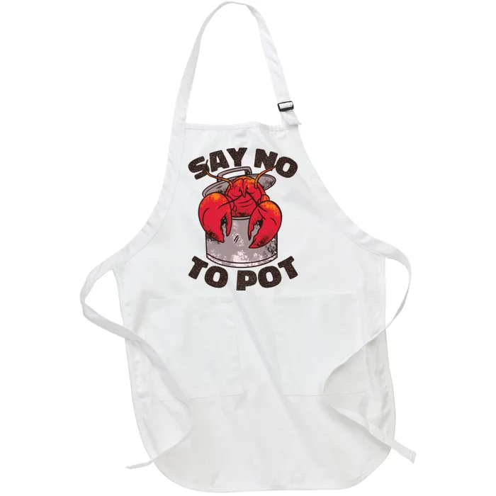 Say No To Pot Funny Full-Length Apron With Pocket