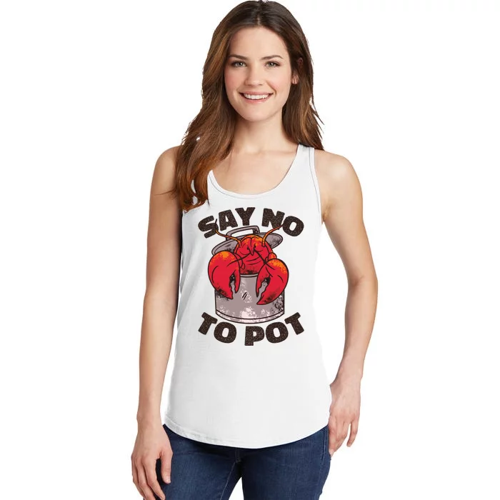 Say No To Pot Funny Ladies Essential Tank