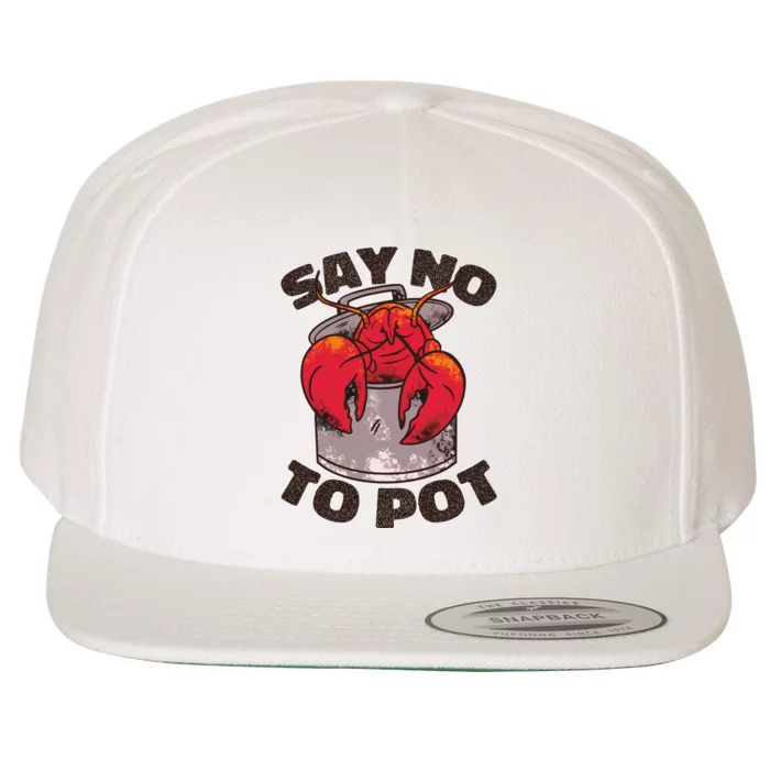 Say No To Pot Funny Wool Snapback Cap