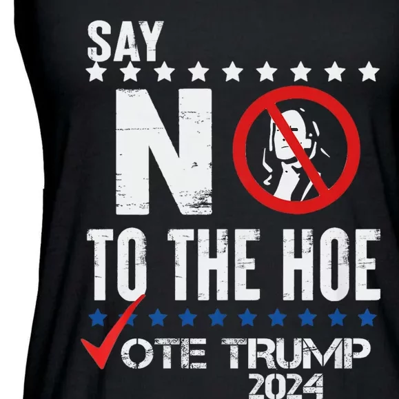 Say No To The Hoe Vote Trump Ladies Essential Flowy Tank